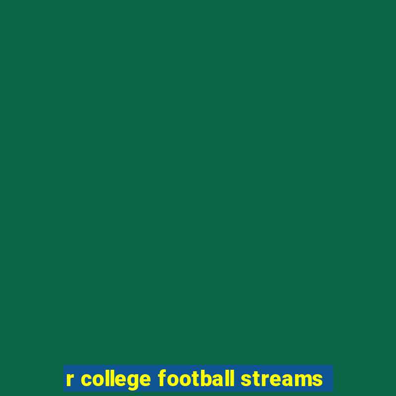 r college football streams